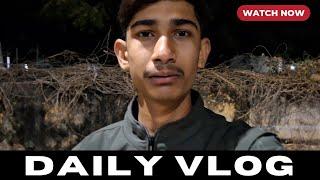 Daily Vlogs Series || Part - 4