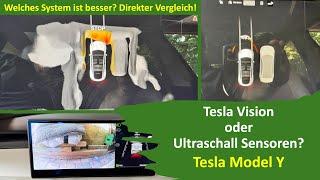 Direkter Vergleich Tesla Vision vs. Ultraschall Sensoren / womit rangiere ich das Model Y besser?