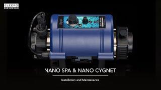Nano Spa & Nano Cygnet (Pool Heaters) - Installation and Maintenance