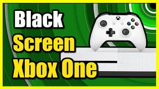 How to Fix Black Screen or No Signal On Xbox One Console (Easy Tutorial)