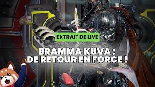 Bramma Kuva : De retour en force !