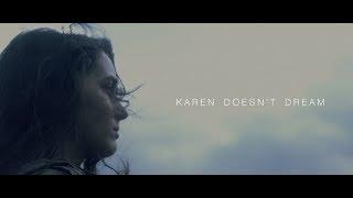 Karen Doesn't Dream - Teaser Trailer // PSU.tv