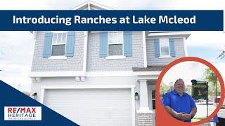 Eagle Lake Florida New Home Community - Ranches at Lake Mcleod | Chris Sells Central Florida