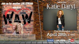 WAW E10 / WORLD ACCORDING TO WOOT with Katie Daryl