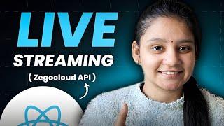 How to Create a Real-Time Live Streaming App in ReactJS with ZEGOCLOUD API | Full Tutorial