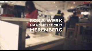 ROKA HAUSMESSE 2017 – by ROKA Werk GmbH