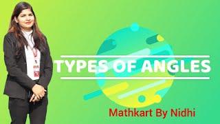 Classification of Angles | Types of Angles | Mathematics for Grade-4th, 5th, 6th