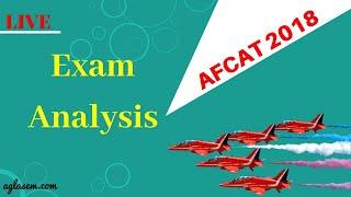 LIVE Discussion on AFCAT 2018 Exam Analysis LIVE | Aglasem