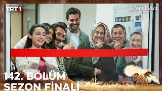 Gönül Dağı 142. Bölüm | SEZON FİNALİ @trt1