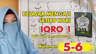 Belajar iqro'1 hal 5-6 / Belajar Ngaji Pemula,Dari Dasar Sampai Lancar