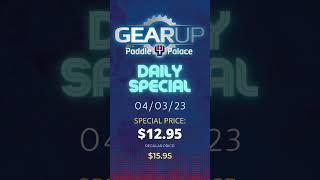 Paddle Palace DAILY Special - 04/03/23