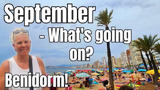 Benidorm = September what's going on ?