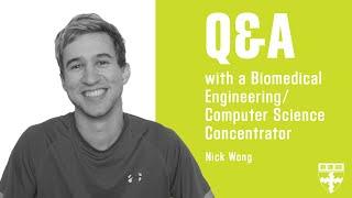 Q&A with a Biomedical Engineering Concentrator