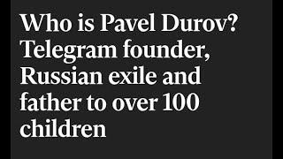 Arrest of Pavel Durov Insight News Network