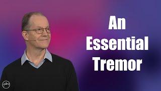 An Essential Tremor | Robert Fergusson | Hillsong Australia