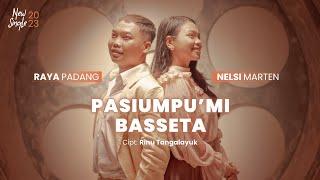 RAYA PADANG feat NELSI MARTEN - PASIUMPU'MI BASSETA (OFFICIAL MUSIC VIDEO)