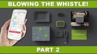 Whistle 3 GPS Dog Tracker Unboxing + GET $20 OFF!! Part 2