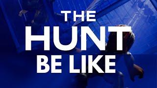 Roblox ''The Hunt'' be like: