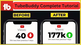 TubeBuddy Tutorial | TubeBuddy Tutorial For Beginners | How To Get More Views On YouTube 