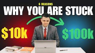 Why You Aren’t Making $100K+ per Month Online