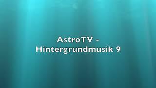 AstroTV Hintergrundmusik 9