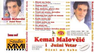 Kemal Malovcic i Juzni Vetar - Tamna noci (Audio 1987)