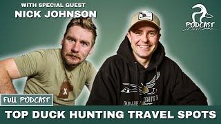 Nick Johnson; Top Duck Hunting Travel Spots