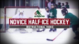 NOVICE HALF-ICE HOCKEY INSTRUCTIONAL VIDEO | HOCKEY PEI