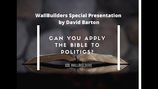 Can you apply the Bible to politics? #2020 #WALLBUILDERS #FAITH #GOD