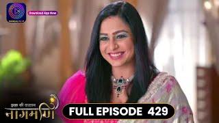 Ishq Ki Dastaan Naagmani | Full Episode 429 | Dangal TV