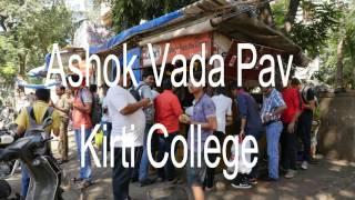 Ashok Vada Pav      Kirti College