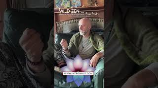 WILD ZEN Retreat with Ivan Rados