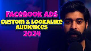 Facebook ads Lookalike and Custom audience 2024 detailed tutorial for beginners