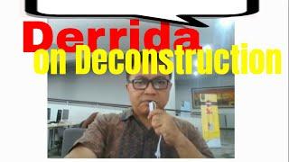 Derrida's on Deconstruction