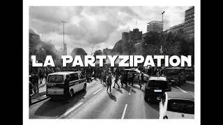 La Partyzipation - In unserem Namen