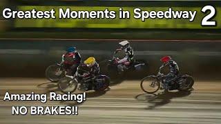 Greatest Moments in Speedway EVER! 2