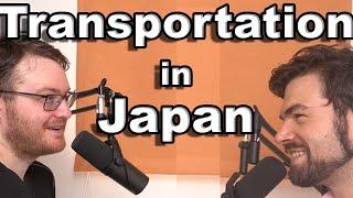 What is transportation like in Japan?