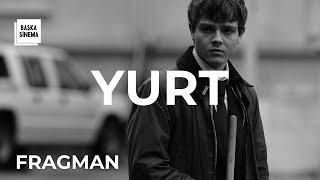 YURT | fragman |