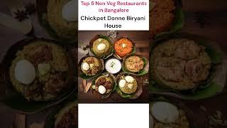 Top 5 Non Veg Restaurants in Bangalore #bengaluru