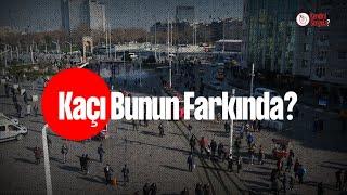 Kaçı Bunun Farkında? - #Dünya