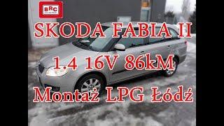 Montaż LPG Skoda Fabia II Kombi 1.4 16V 86kM Sequent ALBA 32 BRC od ARG Auto Gaz Łódź