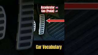  Accelerator or Gas Pedal?  What is a Car Accelerator? What is a Gas Pedal? #carparts #esl