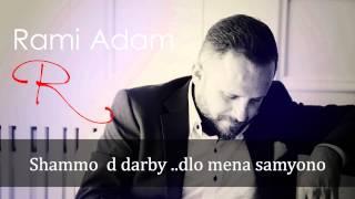 Rami Adam Malekthaydi 2015 رامي ادم  مالكثيدي