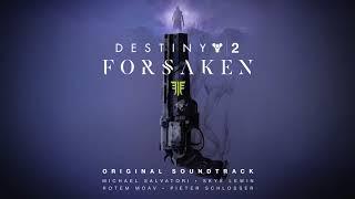 Destiny 2: Forsaken Original Soundtrack - Track 23 - Gunslinger