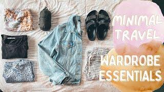 Minimal Travel: Wardrobe Essentials