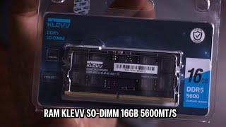 รีวิว KLEVV SO-DIMM DDR5 5600MT/s 16GB - RAM โน๊ตบุ๊คสำหรับ Upgrade