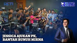 [FULL] Jessica Ajukan PK, Bantah Bunuh Mirna  - SIS 10/10