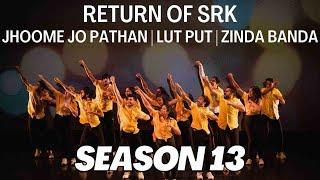 Season Thirteen Return of SRK | Choreographed by Somaiah Ajjinkanda Kaveriappa & Swati Tiwari