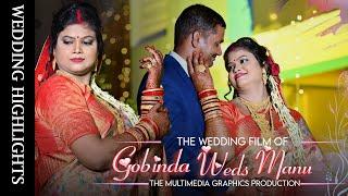 Best Wedding Highlight 2024 | Gobinda Love Manu | MM Graphics️