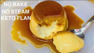 NO BAKE NO STEAM ONLY 2 EGGS KETO FLAN | SUGAR FREE GUILT FREE